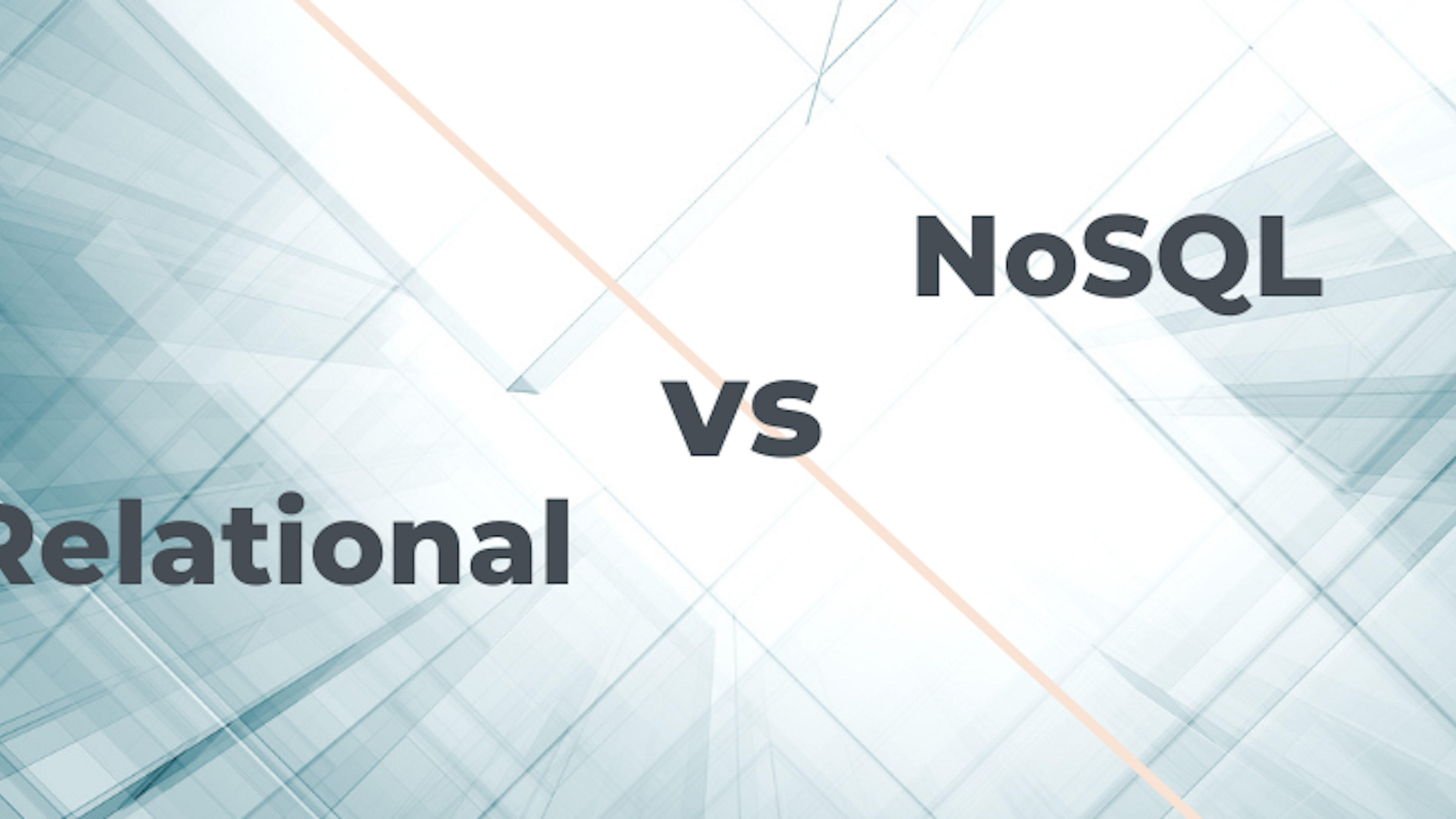 Relational (SQL) and NoSQL Databases