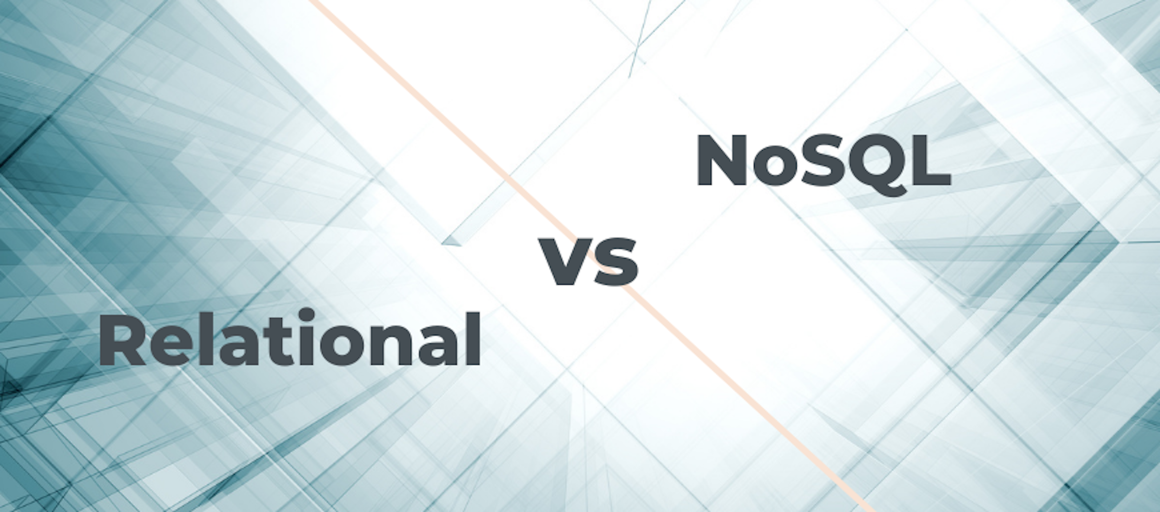 Relational (SQL) and NoSQL Databases