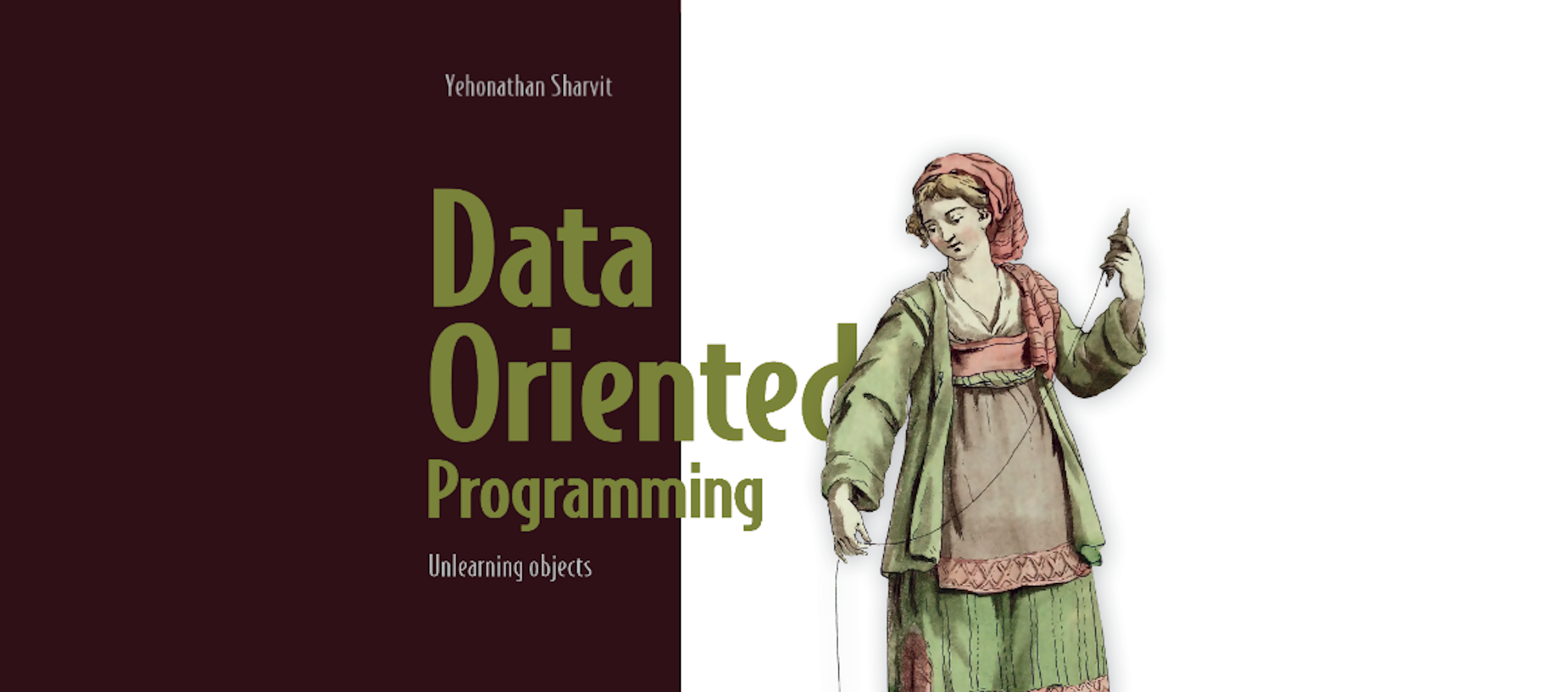 Why Every Developer Should Learn Data Oriented Programming