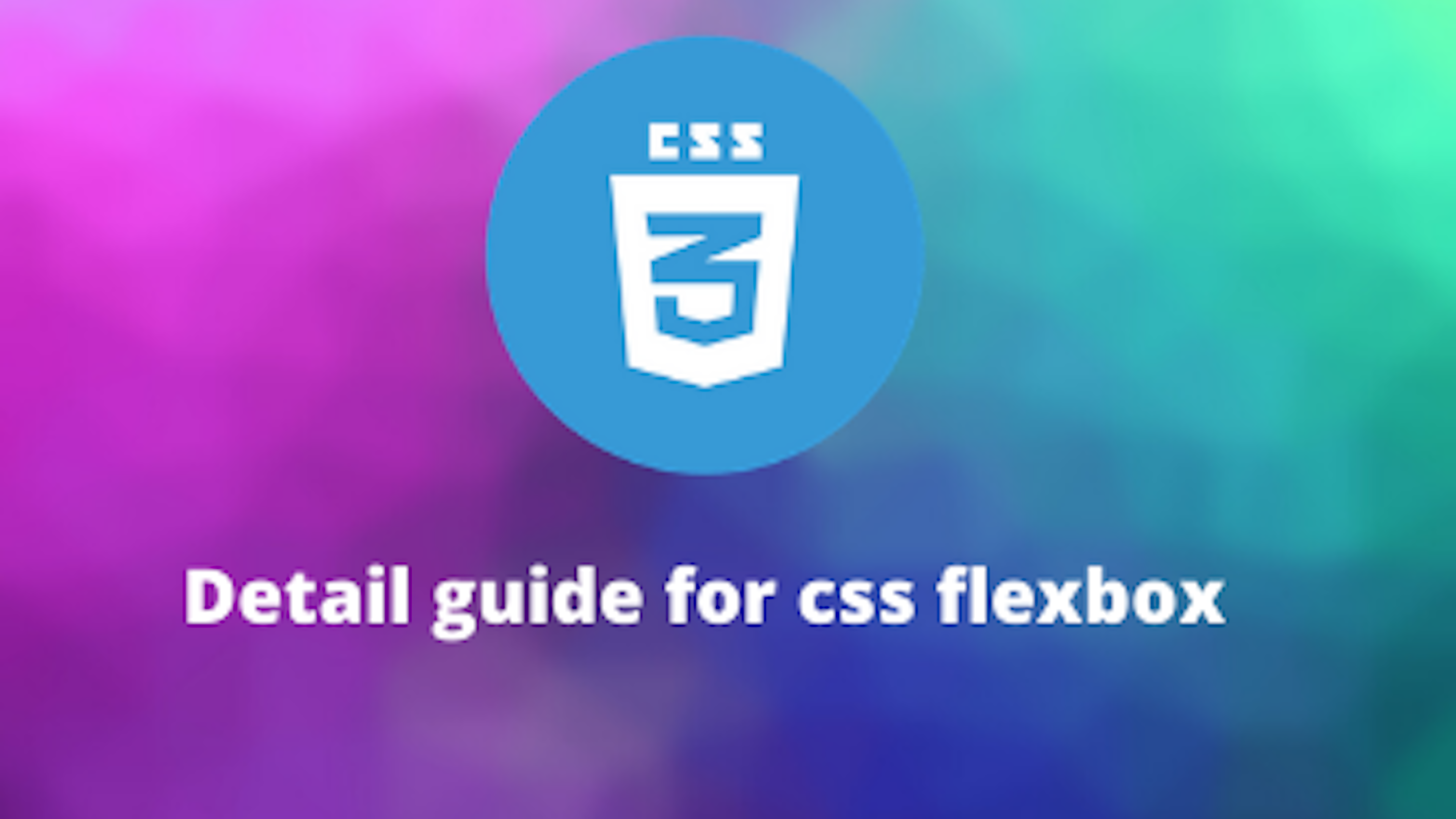 Detail Beginner Guide for CSS Flexbox with examples - TechBoxWeb