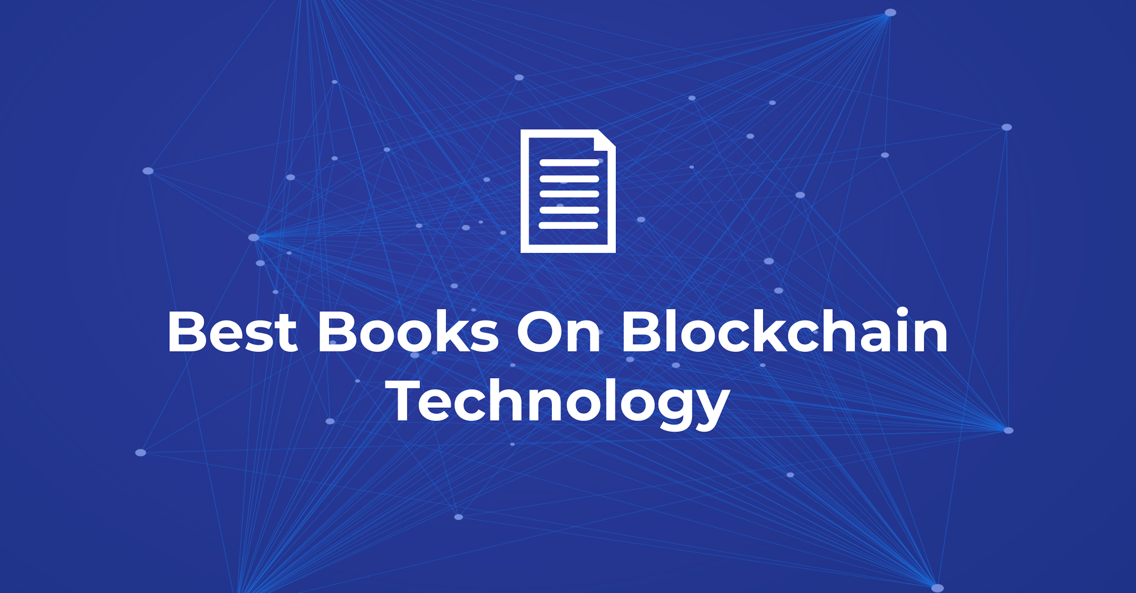Best Books On Blockchain Technology | Blockchain Works