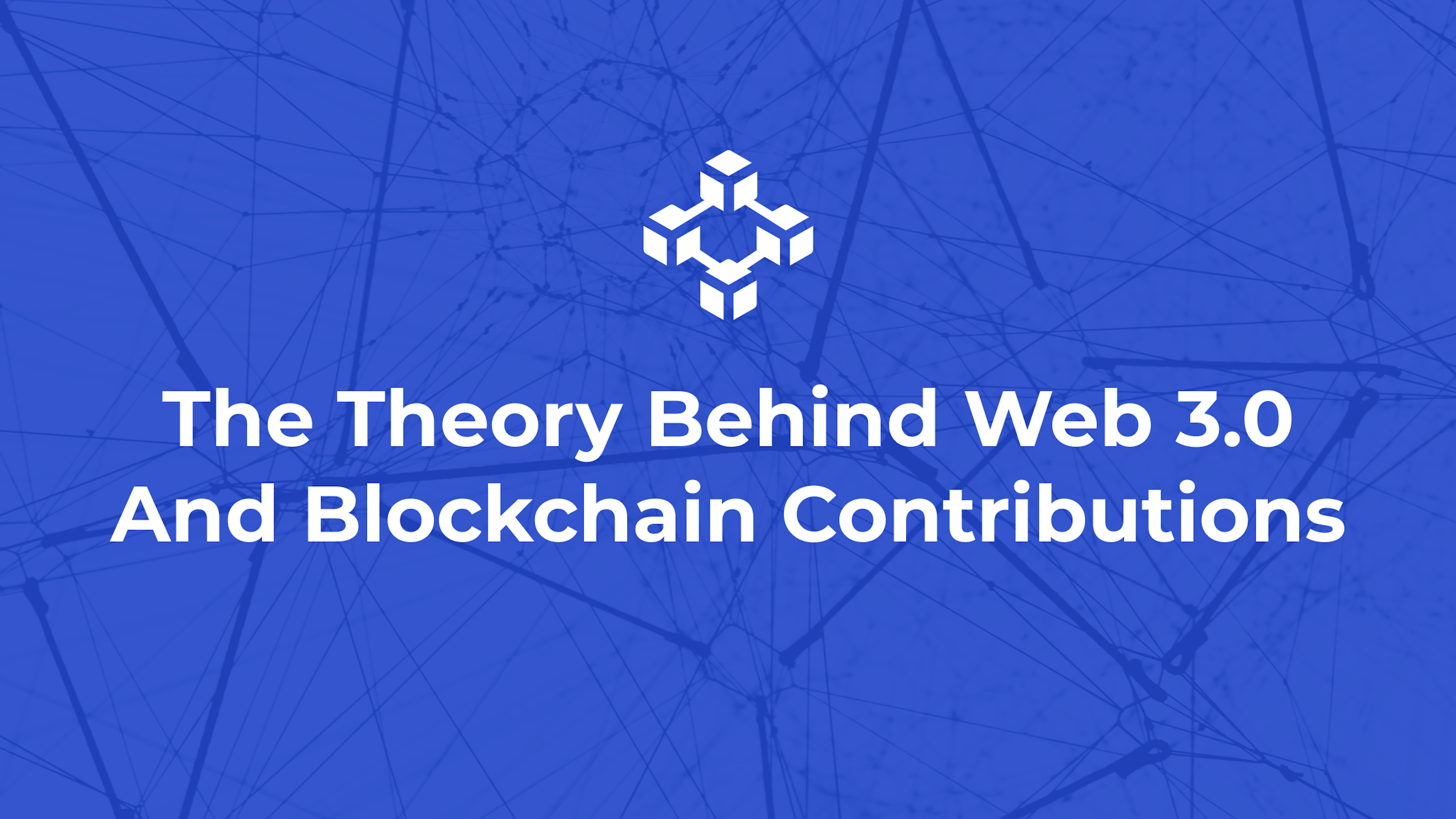 The Theory Behind Web 3.0 (Semantic Web) And Blockchain Contributions