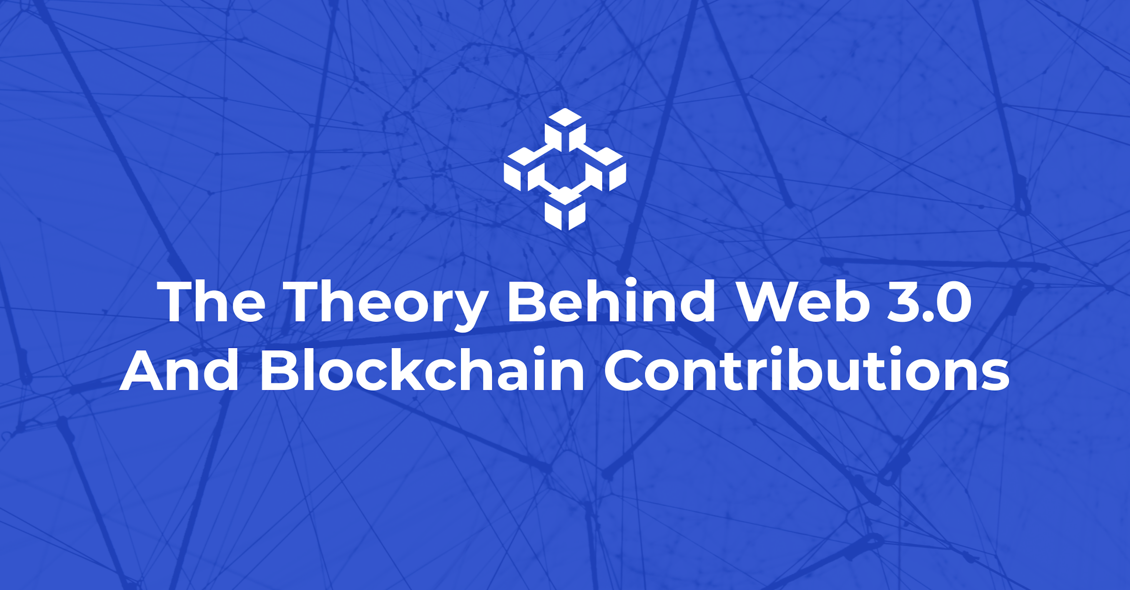 The Theory Behind Web 3.0 (Semantic Web) And Blockchain Contributions