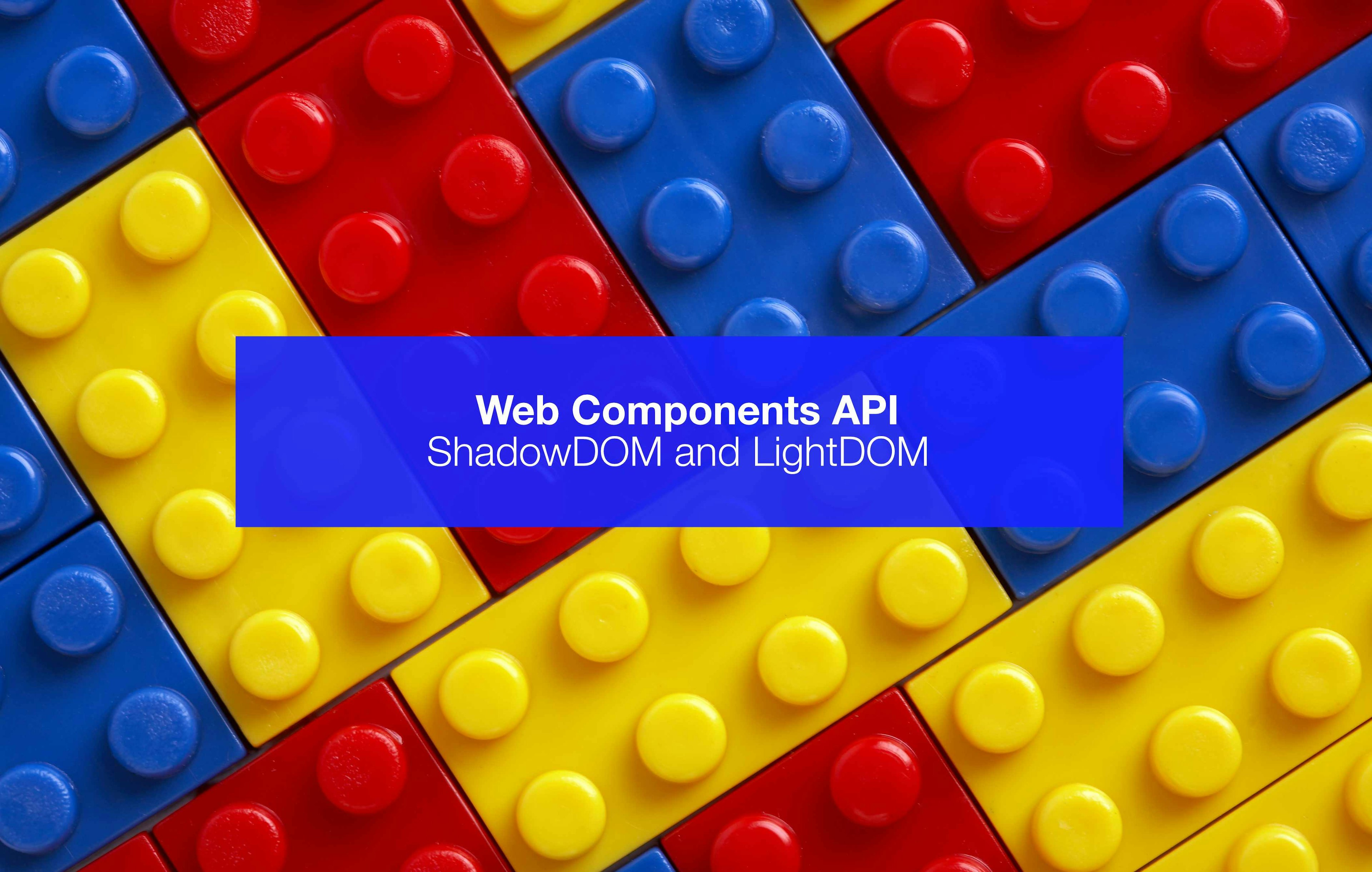 Web Components API: Shadow DOM and Light DOM