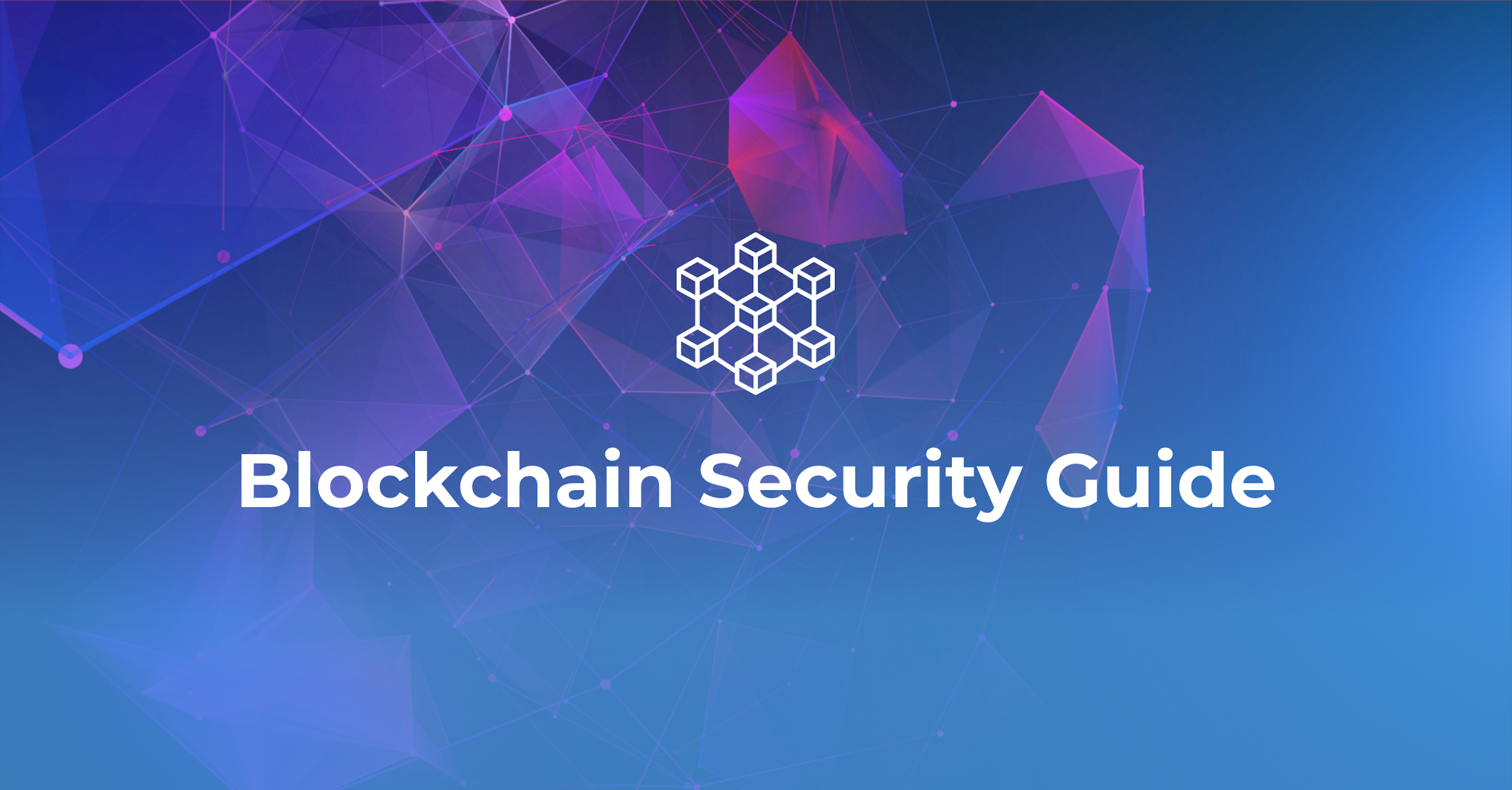 Blockchain Security | A Simple Guide to Understand It