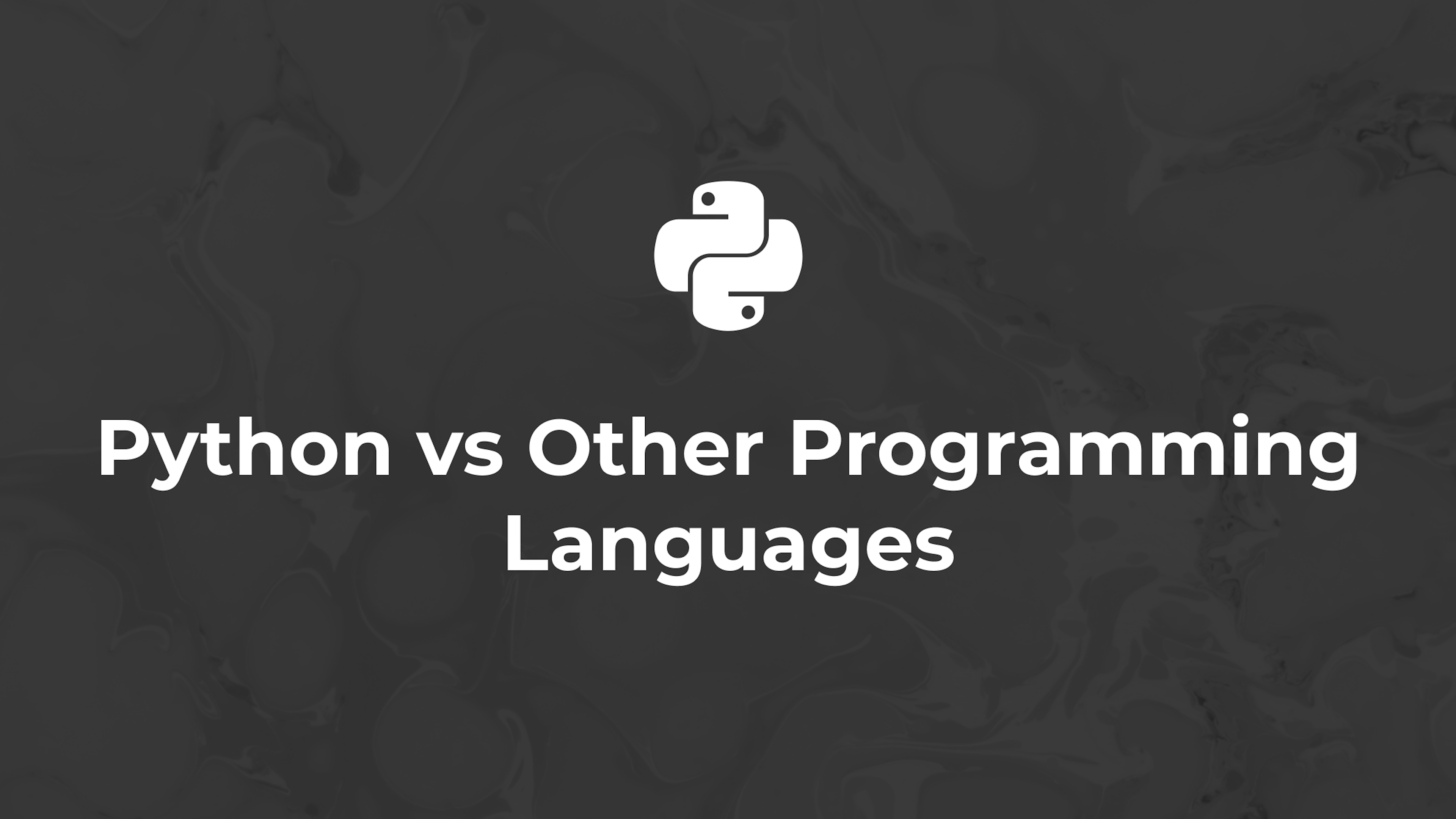 Python vs Other Programming Languages