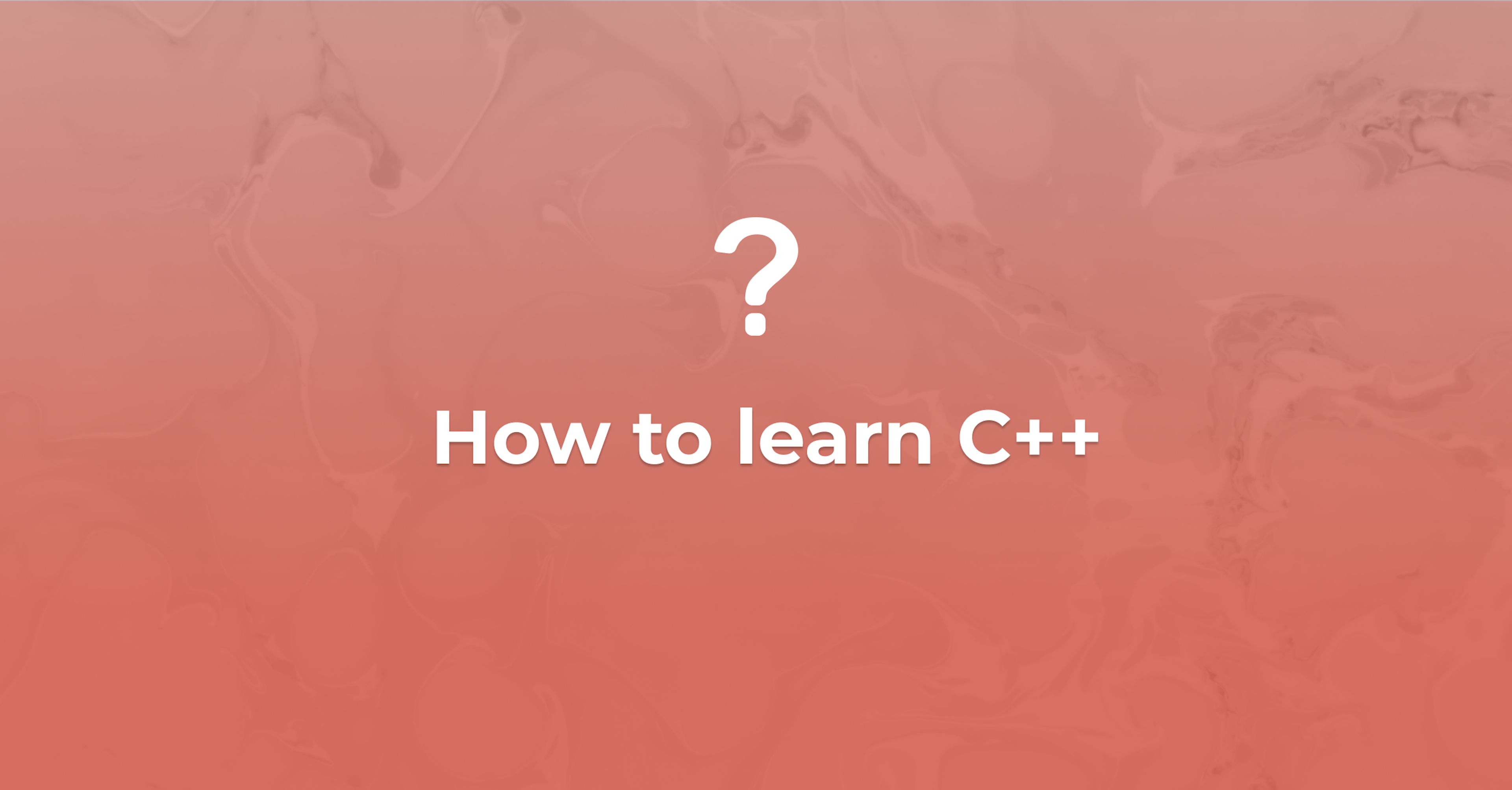 How to learn C++