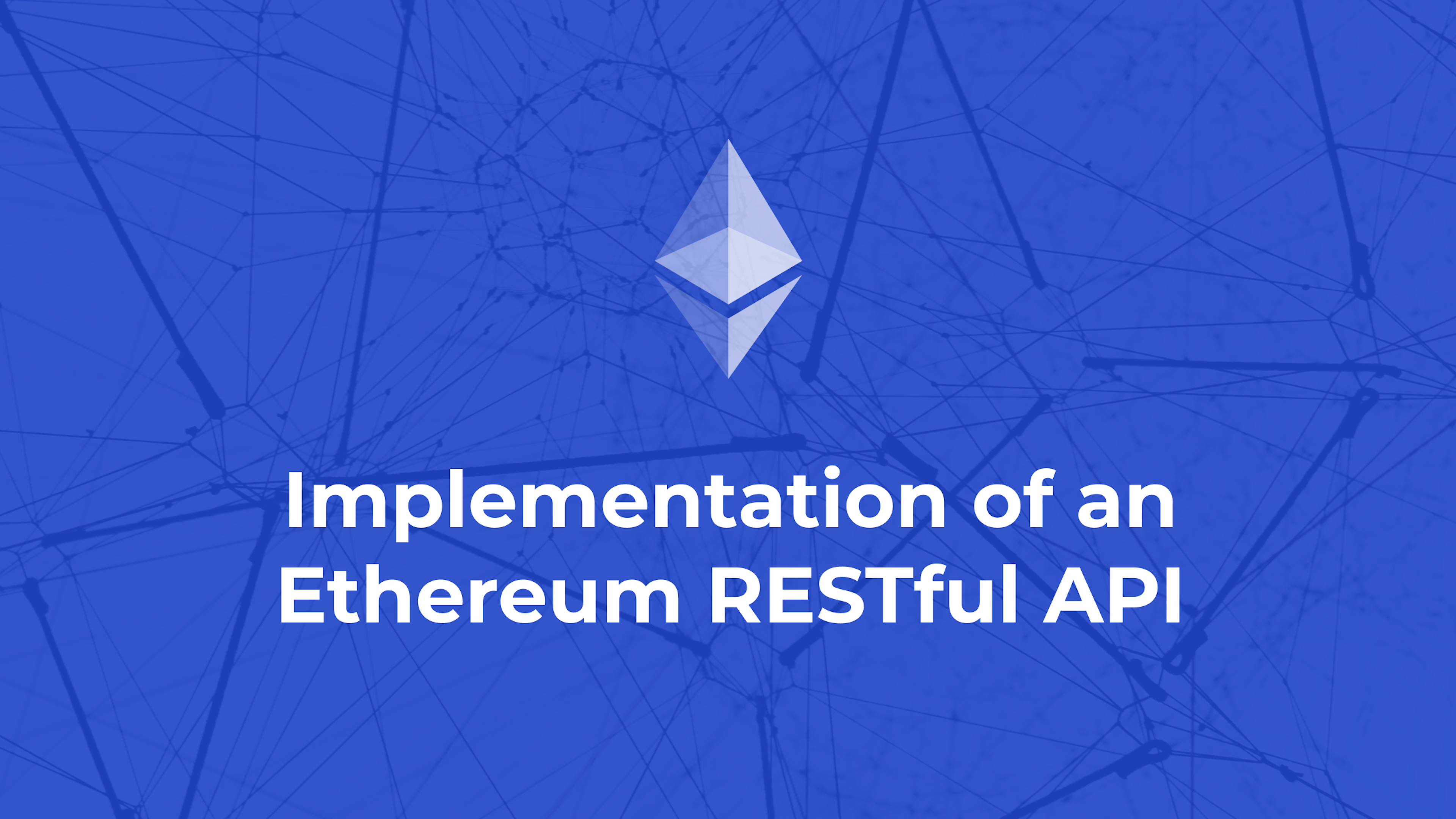 Implementation of an Ethereum RESTful API