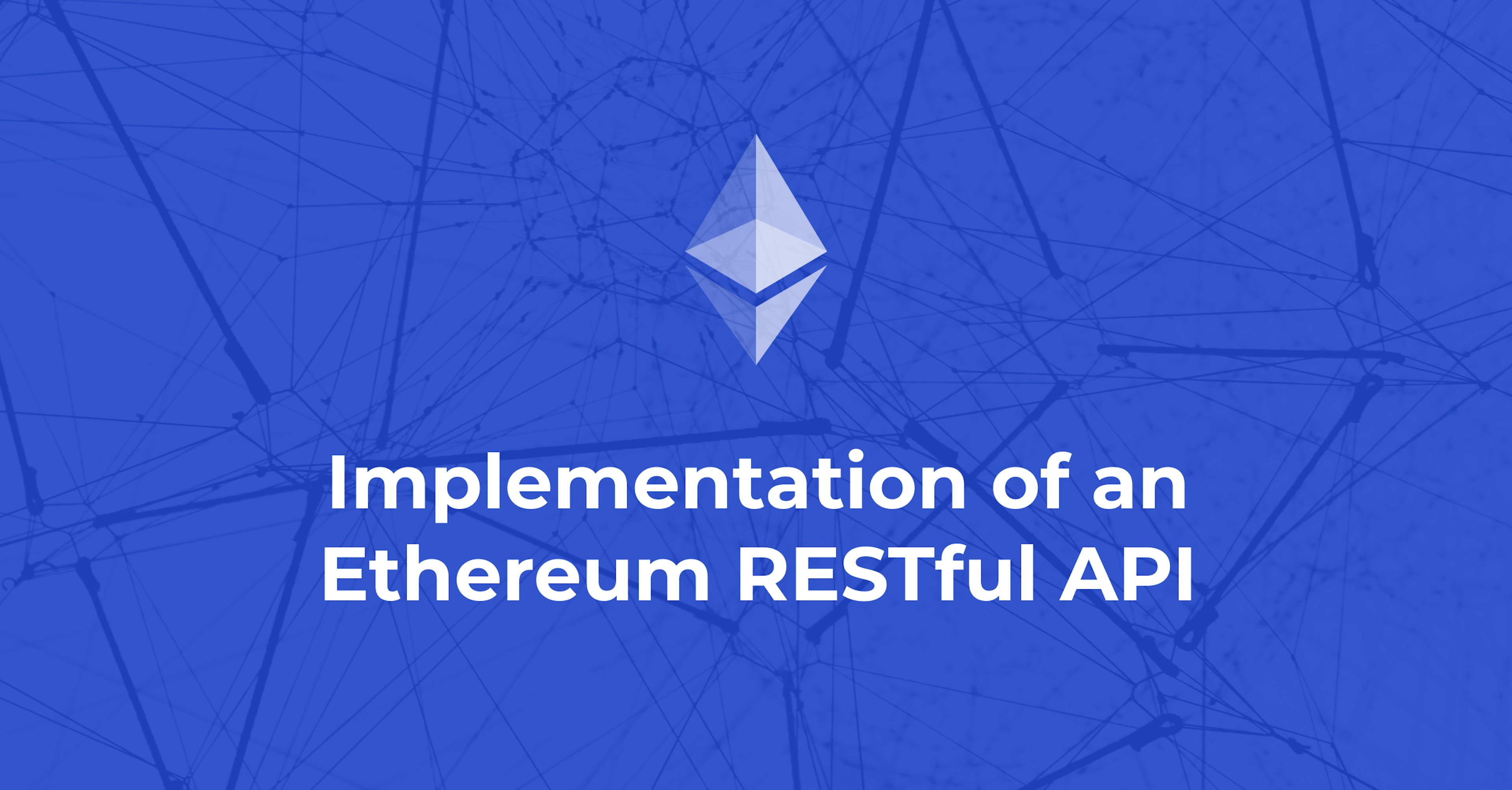 Implementation of an Ethereum RESTful API