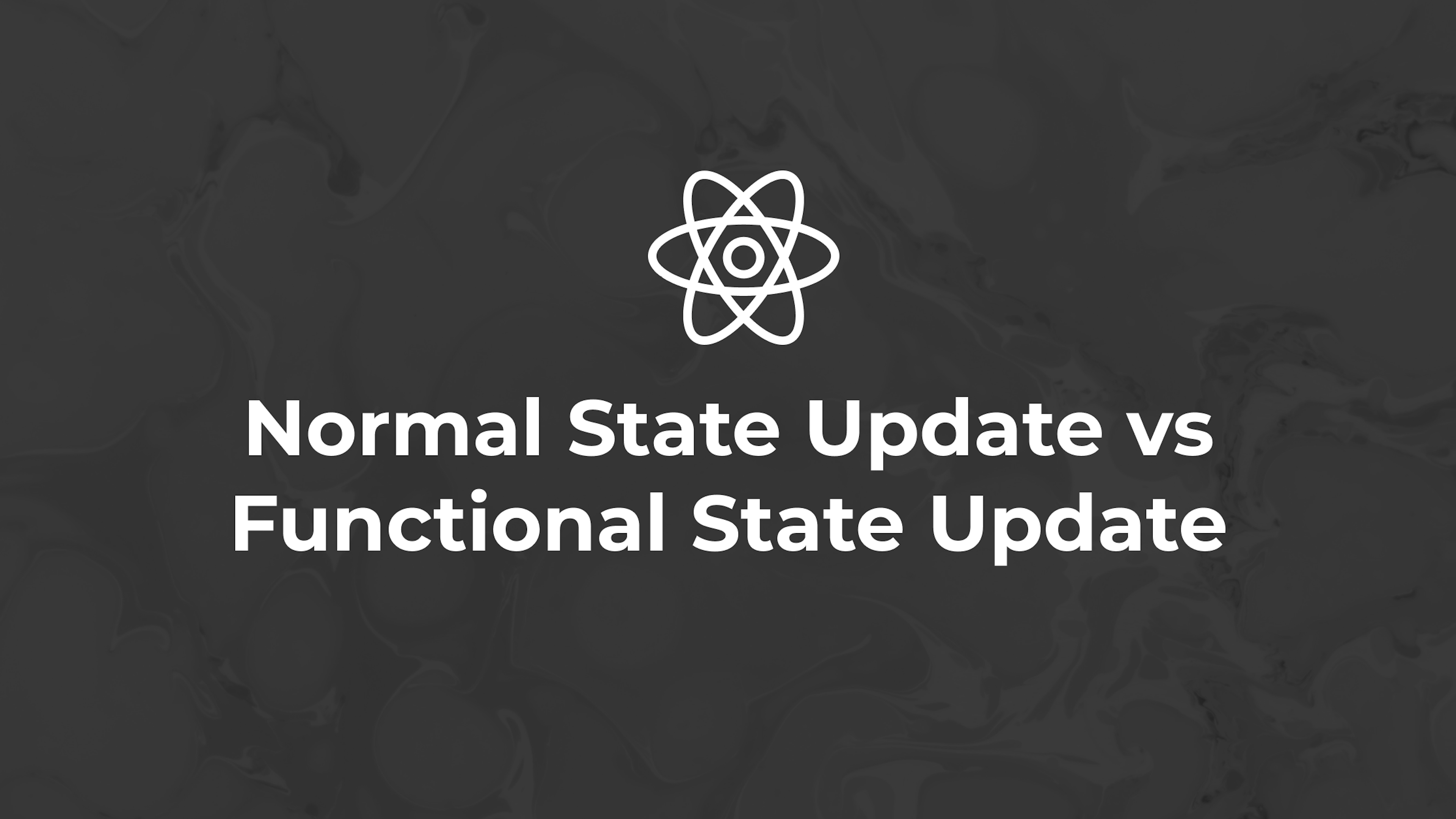 React - Normal State Update vs Functional State Update