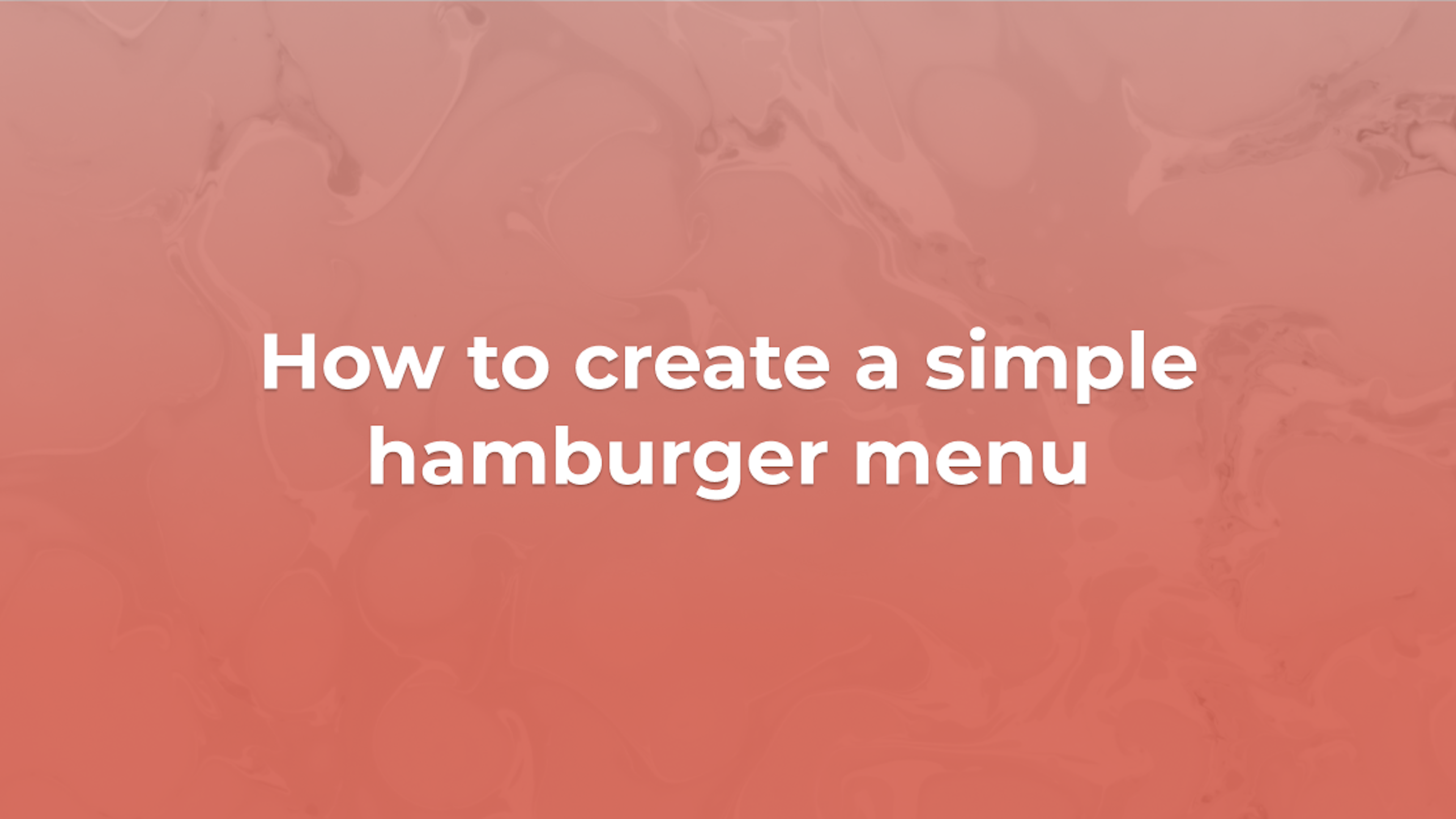 How to create a simple hamburger menu